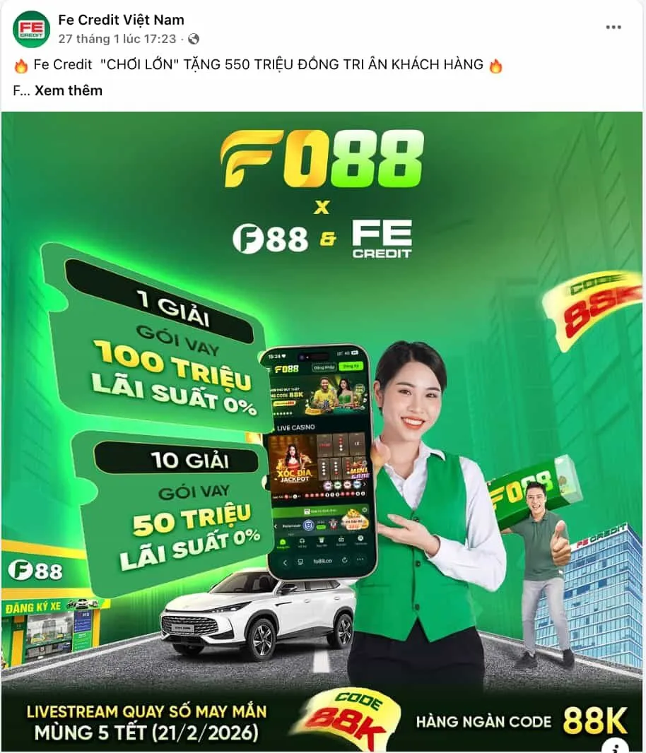 Bài đăng về sản phẩm vay tín chấp trên trang Facebook FE Credit - công ty tài chính được FO88 công bố là đối tác trong đợt 1 chương trình "F Family". Nguồn: FE Credit Vietnam